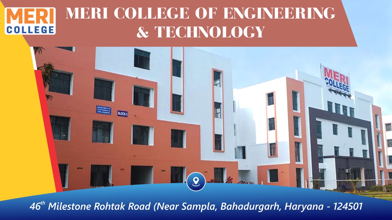 out side view of MERI College Of Engineering and Technology